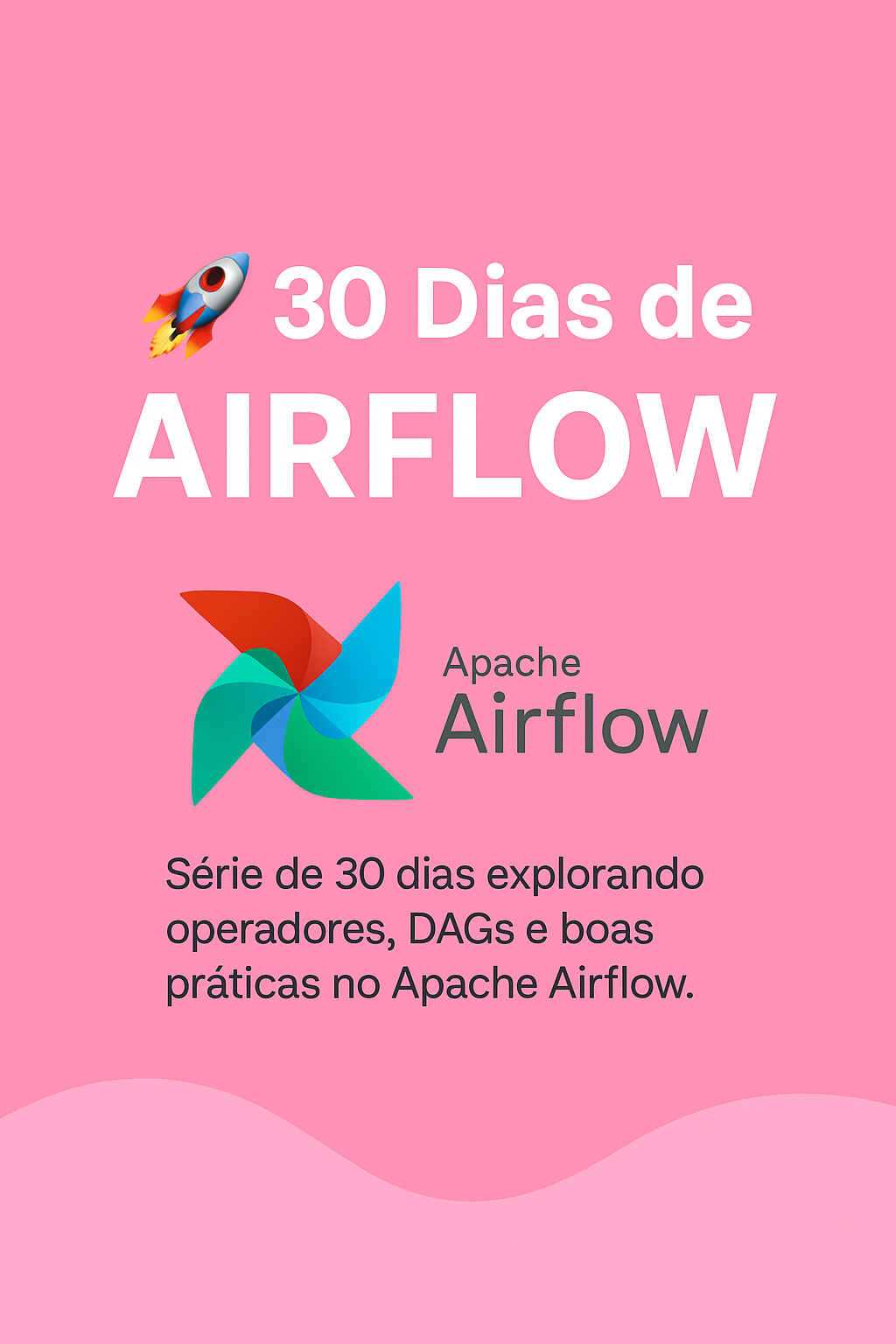 30 Dias de Airflow